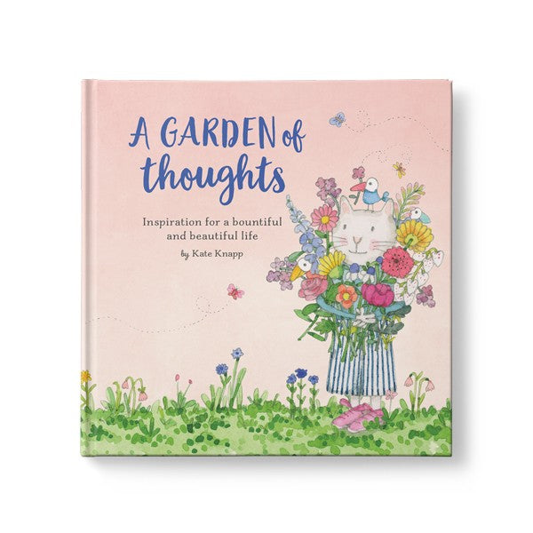 A GARDEN OF THOUGHTS