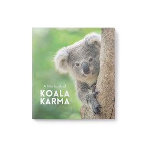 LITTLE BOOK OF KOALA KARMA