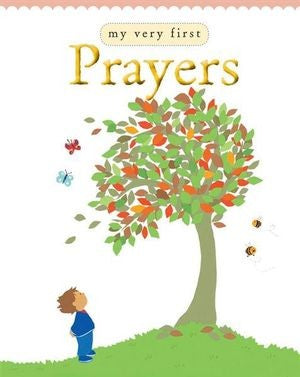 MY VERY FIRST BIBLE AND PRAYER
