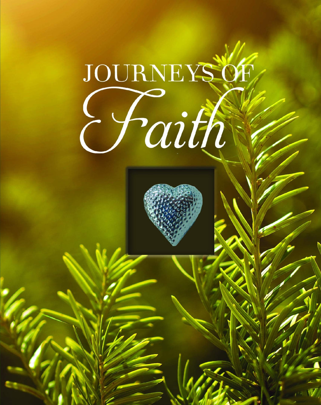 JOURNEY OF FAITH